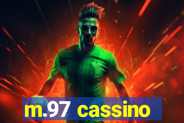 m.97 cassino